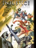 Injustice: Gods Among Us: Year Zero : The Complete Collection