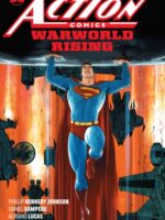 Superman: Action Comics Vol. 1: Warworld Rising