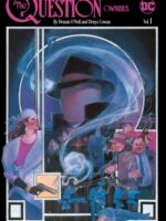 The Question Omnibus by Dennis O'Neil and Denys Cowan Vol. 1