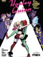 Harley Quinn: The Animated Series Volume 1: The Eat. Bang! Kill. Tour