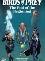 Birds of Prey: The End of the Beginning