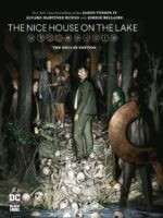 The Nice House on the Lake: The Deluxe Edition