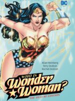 Wonder Woman: Who Is Wonder Woman The Deluxe Edition