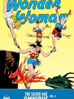 Wonder Woman: The Silver Age Omnibus Vol. 2