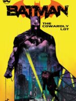 Batman Vol. 4: The Cowardly Lot