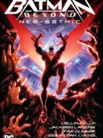 Batman Beyond: Neo-Gothic