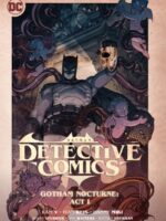 Batman: Detective Comics Vol. 2: Gotham Nocturne: Act I