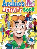Archie's Fun 'n' Games Activity Book