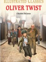 Oliver Twist : Illustrated Children Classics : English Novel With Review Questions