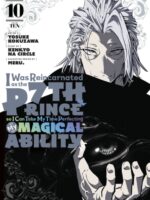 I Was Reincarnated as the 7th Prince so I Can Take My Time Perfecting My Magical Ability 10