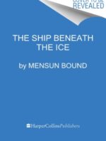 The Ship Beneath the Ice : The Discovery of Shackleton's Endurance