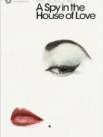 A Spy In The House Of Love