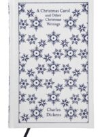 A Christmas Carol and Other Christmas Writings