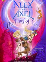 Alex vs Axel: The Thief of Time