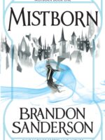 Mistborn : Mistborn Book One