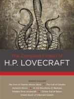 The Complete Fiction of H. P. Lovecraft