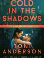 Cold in the Shadows : Romantic Thriller