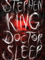 Doctor Sleep : A Novel