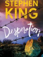 Desperation : A Novel