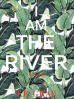 I Am The River