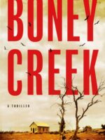 Boney Creek : A Thriller