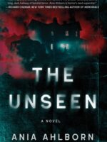 The Unseen : A Novel
