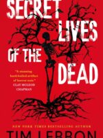 Secret Lives of the Dead