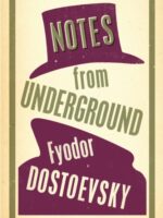 Notes from Underground: New Translation