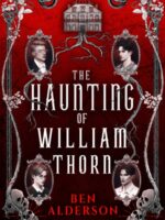 The Haunting of William Thorn