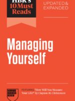 HBR's 10 Must Reads on Managing Yourself, Updated and Expanded