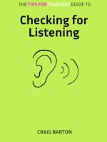 The Tips for Teachers guide to Checking for Listening Paperback